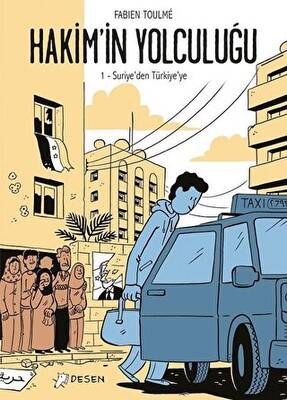 Suriye`den Türkiye`ye - Hakim`in Yolculuğu 1 - 1