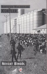 Suriye’nin Kimliksizleri Kürtler - Do Yayınları