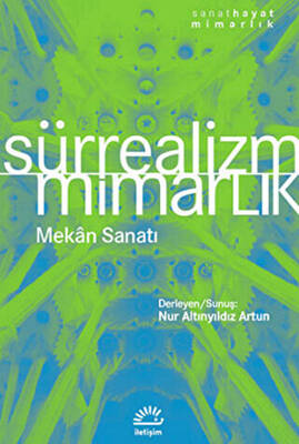 Sürrealizm - Mimarlık Mekan Sanatı - 1