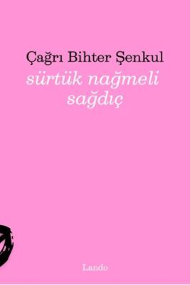 Sürtük Nağmeli Sağdıç - 1