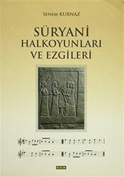 Süryani Halkoyunları ve Ezgileri - 1