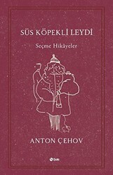 Süs Köpekli Leydi - Şule Yayınları
