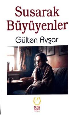 Susarak Büyüyenler - 1