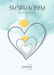 Suskun Bey - Liman Yayınevi