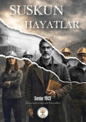 Suskun Hayatlar - Yazar Ağacı Yayınevi