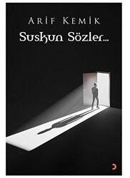 Suskun Sözler - Cinius Yayınları