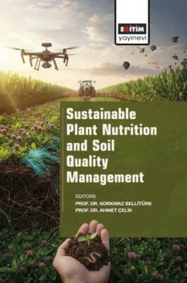 Sustainable Plant Nutrition and Soil Quality Management - 1