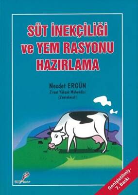 Süt İnekçiliği ve Yem Rasyonu Hazırlama - 1