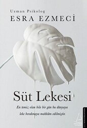 Süt Lekesi - Destek Yayınları
