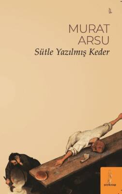 Sütle Yazılmış Keder - 1