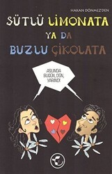 Sütlü Limonata ya da Buzlu Çikolata - Fesleğen Yayınları