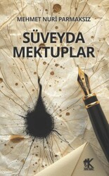 Süveyda Mektuplar - Korkut Yayınları