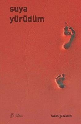 Suya Yürüdüm - 1