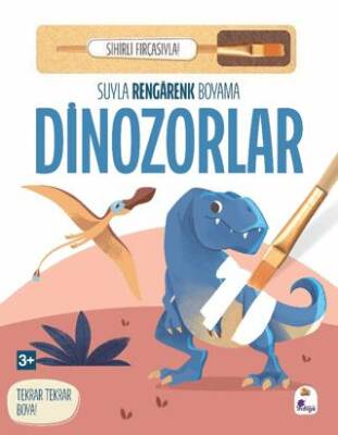 Suyla Rengarenk Boyama - Dinozorlar Sihirli Fırçasıyla - 1