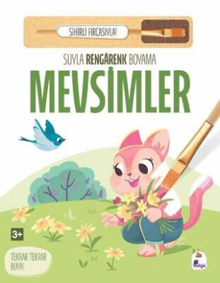 Suyla Rengarenk Boyama - Mevsimler Sihirli Fırçasıyla - 1