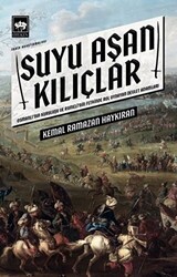 Suyu Aşan Kılıçlar - Ötüken Neşriyat