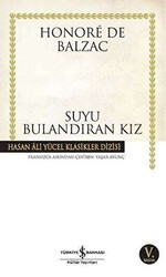 Suyu Bulandıran Kız - İş Bankası Kültür Yayınları