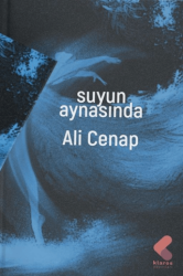 Suyun Aynasında - Klaros Yayınları