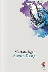 Suyun Rengi - Klaros Yayınları