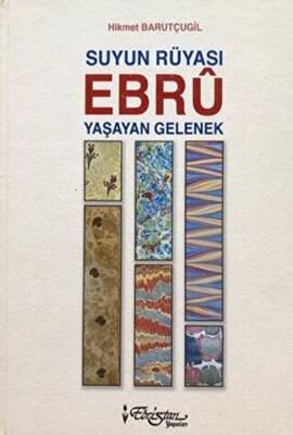 Suyun Rüyası Ebru - Yaşayan Gelenekler - 1