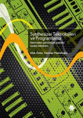Synthesizer Teknolojileri ve Programlama - 1