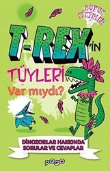 T-Rex`in Tüyleri Var mıydı? - Pogo Çocuk