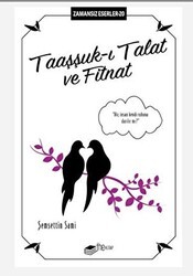 Taaşşuk-ı Talat ve Fitnat - The Kitap