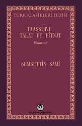 Taaşşuk-ı Talat ve Fitnat - Myrina Yayınları