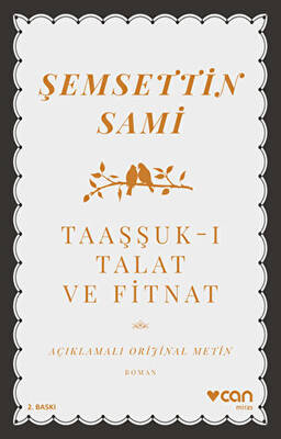 Taaşşuk-ı Talat ve Fitnat - 1