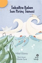 Tabakta Kalan Son Pirinç Tanesi - Hep Kitap