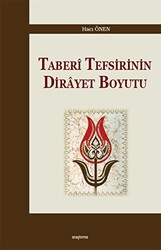 Taberi Tefsirinin Dirayet Boyutu - Araştırma Yayınları