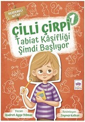 Tabiat Kaşifliği Şimdi Başlıyor - Çilli Çirpi 1 - Ötüken Çocuk Yayınları