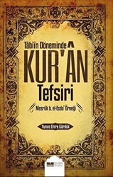 Tabiin Döneminde Kur`an Tefsiri - Siyer Yayınları