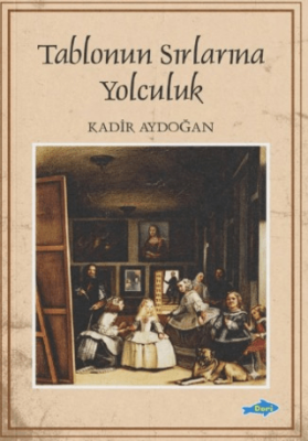 Tablonun Sırlarına Yolculuk - 1