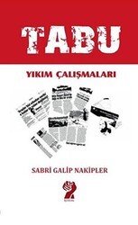 Tabu - Yıkım Çalışmaları - İştirak Yayınevi