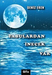 Tabulardan İnecek Var - Gita Yayınları