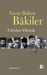 Tabuları Yıkmak - Yakın Plan Yayınları