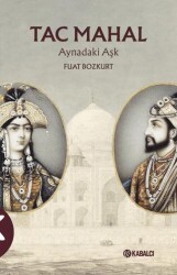 Tac Mahal Aynadaki Aşk - Kabalcı Yayınevi - Doruk Yayınları