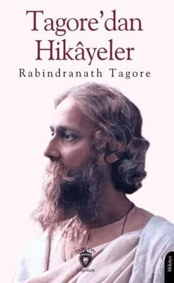 Tagore’dan Hikayeler - 1
