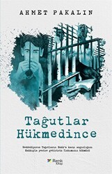 Tağutlar Hükmedi - Renk Kitap