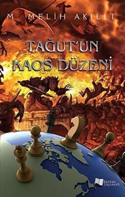 Tağut’un Kaos Düzeni - 1