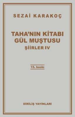 Şiirler 4: Taha`nın Kitabı Gül Muştusu - 1