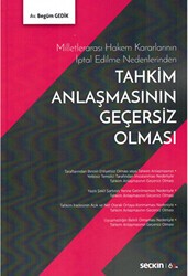 Tahkim Anlaşmasının Geçersiz Olması - Seçkin Yayıncılık