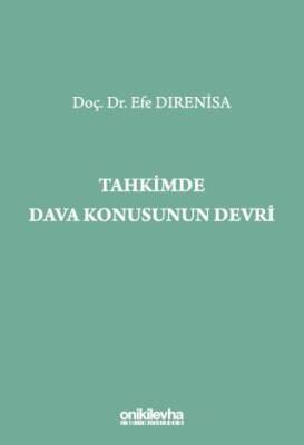 Tahkimde Dava Konusunun Devri - 1
