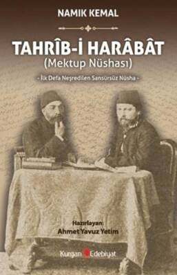 Tahrib-i Harabat Mektup Nüshası İlk Defa Neşredilen Sansürsüz Nüsha - 1