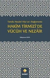 Tahsilu Nezairi’l-Kur’an’ı Bağlamında Hakim Tirmizi’de Vücuh ve Nezair - Rağbet Yayınları