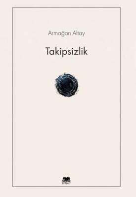 Takipsizlik - 1
