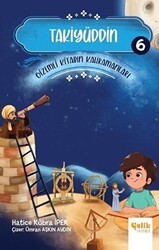 Takiyüddin - Gizemli Kitabın Kahramanları 6 - Çelik Yayınevi