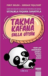 Takma Kafana Salla Gitsin - Likya