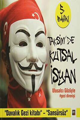 Taksim’de Kutsal İsyan - 1